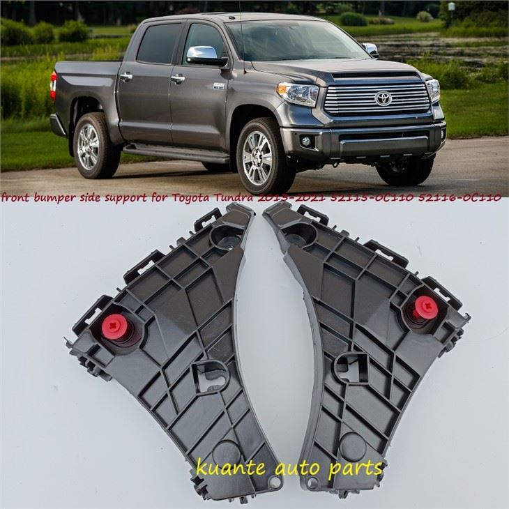 Toyota Tundra 2013-2021 52115-0C110 52116-0C110 uchun old bamper yon tayanchi